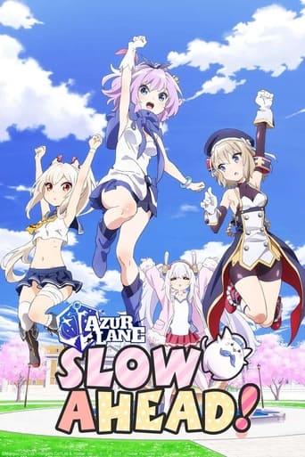 AzurLane: Slow Ahead! poster