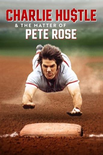 Charlie Hustle & the Matter of Pete Rose poster