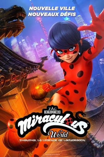 Miraculous World : Shanghai, la légende de Ladydragon poster