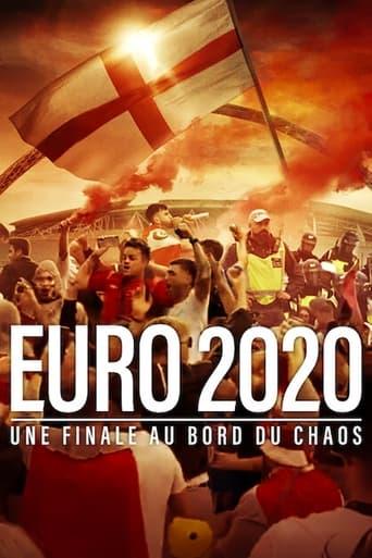 Euro 2020 : Une finale au bord du chaos poster