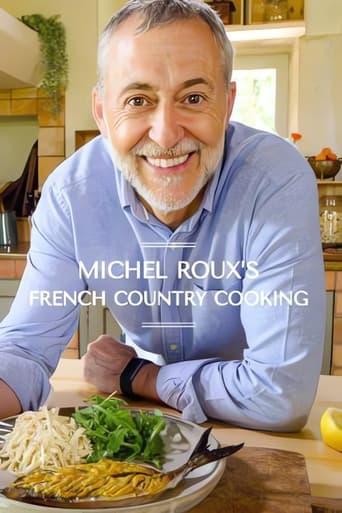 MICHEL ROUX : CUISINE DU TERROIR poster