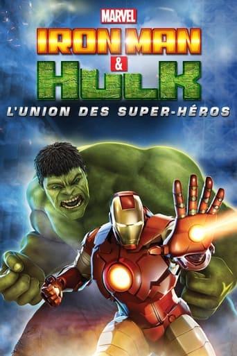 Iron Man & Hulk : L'union des super héros poster