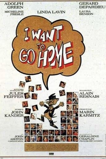 I Want to Go Home poster