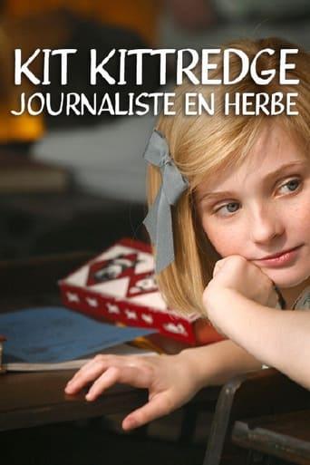 Kit Kittredge : Journaliste en herbe poster