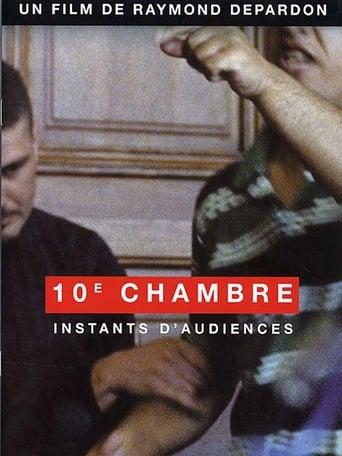 10e chambre - Instants d'audience poster