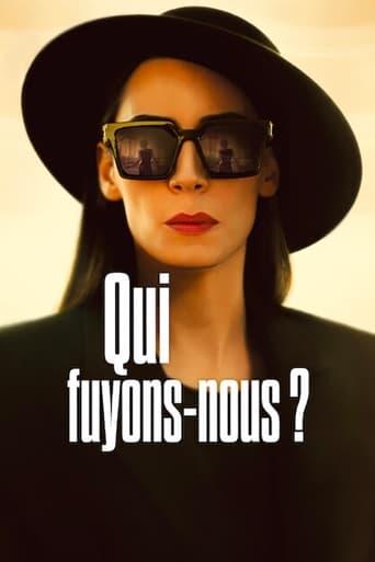 Qui fuyons-nous ? poster