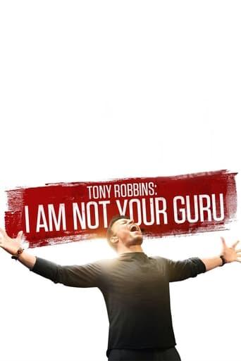 Tony Robbins : I Am Not Your Guru poster