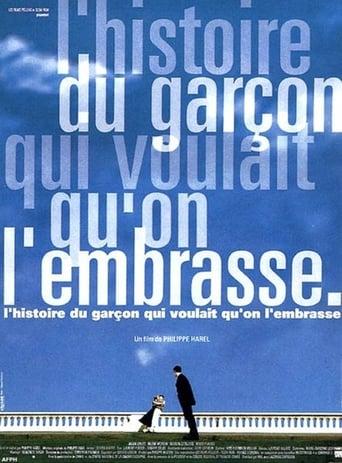 L'histoire du garçon qui voulait qu'on l'embrasse poster