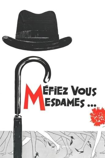 Méfiez-vous, mesdames ! poster