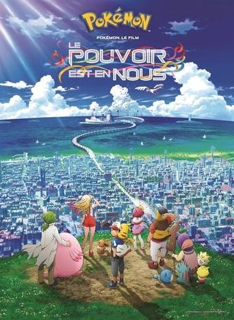 Pokémon, le film : Le pouvoir est en nous poster