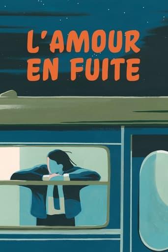 L'Amour en fuite poster