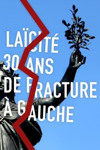 Laïcité, 30 ans de fracture à gauche poster