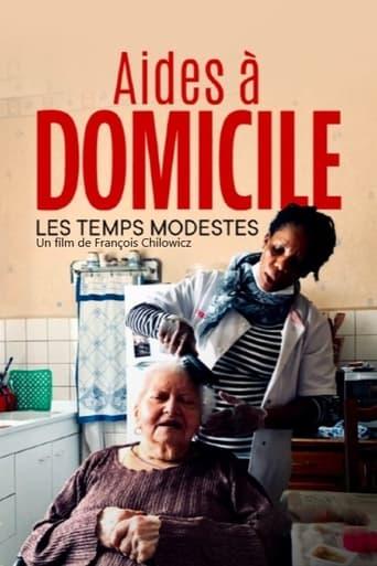 Aides à domicile, les temps modestes poster