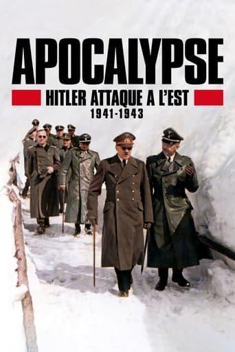 Apocalypse : Hitler attaque à l'Est (1941-1943) poster