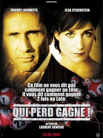 Qui perd gagne! poster