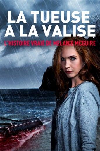 La tueuse à la valise : l'histoire vraie de Melanie McGuire poster