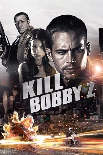 Kill Bobby Z poster