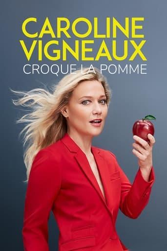 Caroline Vigneaux croque la pomme poster