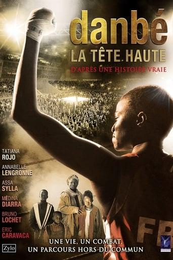 Danbé, la tête haute poster