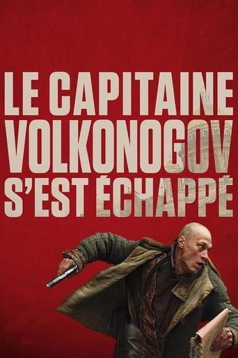 Le capitaine Volkonogov s'est échappé poster