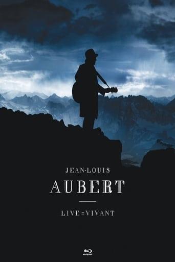 Jean-Louis Aubert : Live = Vivant poster