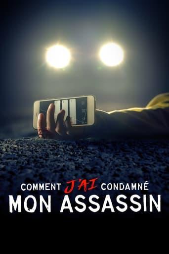 Comment j'ai condamné mon assassin poster