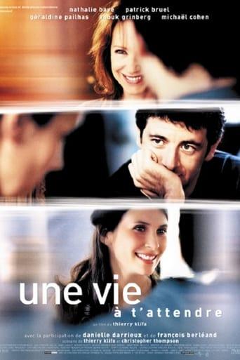 Une Vie à t'attendre poster