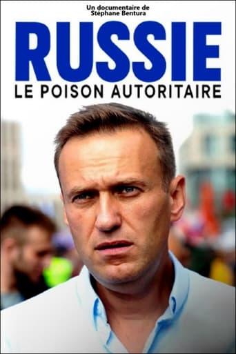 Russie : le poison autoritaire poster