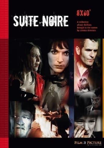 Suite noire poster