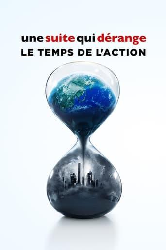 Une Suite qui dérange : Le temps de l'action poster