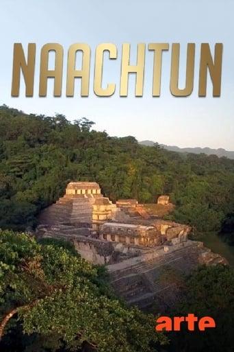 Naachtun : la cité maya oubliée poster