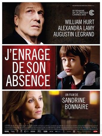 J'enrage de son absence poster