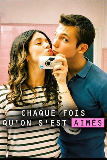 Chaque fois qu'on s'est aimés poster