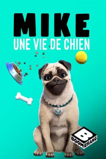 Mike, une vie de chien poster