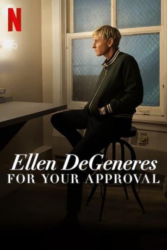 Ellen Degeneres: For Your Approval poster