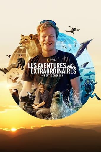 Les aventures extraordinaires de Bertie Gregory poster