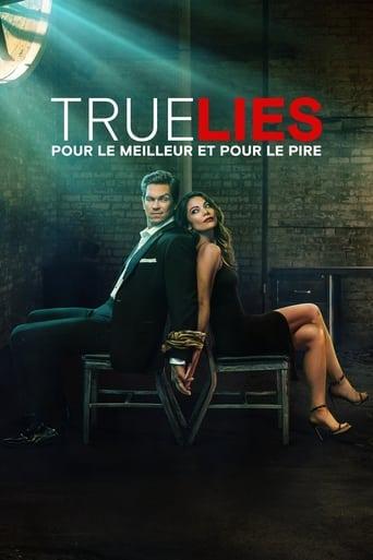 True lies : Pour le meilleur et pour le pire poster