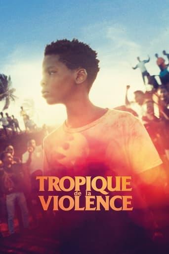 Tropique de la violence poster