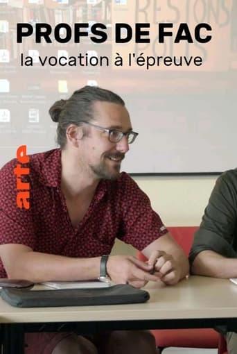 Profs de fac, la vocation à l'épreuve poster