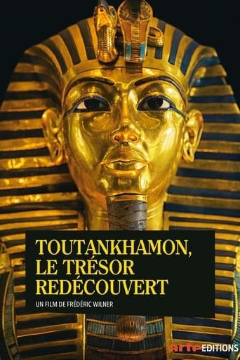 Toutânkhamon, le trésor redécouvert poster