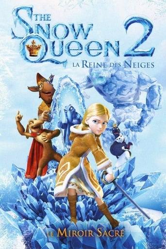 The Snow Queen: La reine des neiges 2 poster