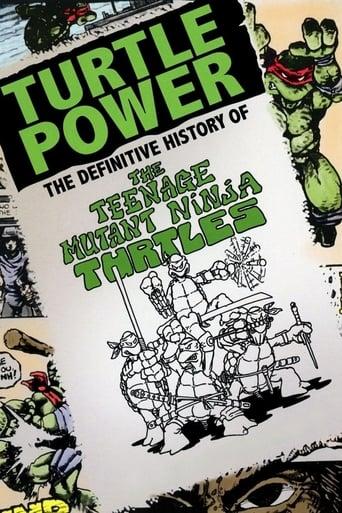 Turtle Power - The Definitive History of the Teenage Mutant Ninja Turtles poster