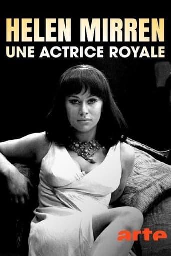 Helen Mirren, une actrice royale poster