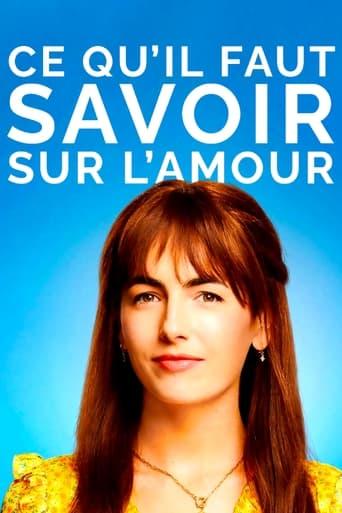 Ce qu'il faut savoir sur l'amour poster