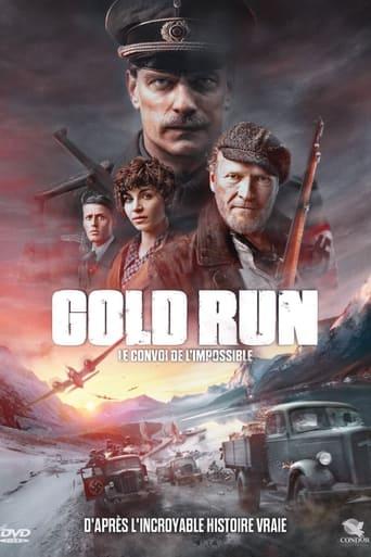 Gold Run : Le convoi de l'impossible poster