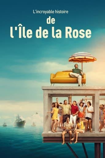 L'incroyable histoire de l'Île de la Rose poster