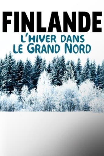 Finlande, l'hiver dans le Grand Nord poster