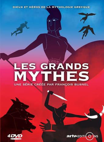 Les Grands Mythes poster