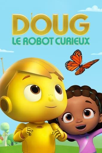 Doug, le robot curieux poster