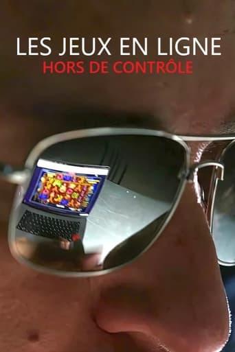 Les jeux en ligne hors de contrôle poster